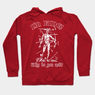 I´m fine! Why do you ask? (Light monochromatic) Hoodie